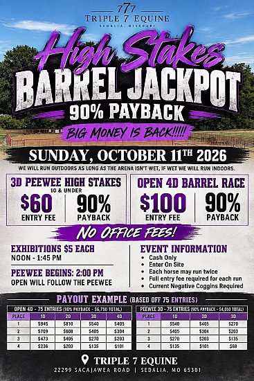 October 11, 2026: High Stakes Barrel Jackpot, Sedalia MO